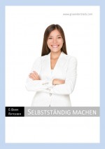 E-Book Selbstständigkeit und Existenzgründung